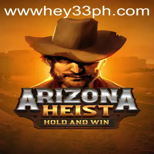 Discover Arizona Heist: An Exciting Adventure