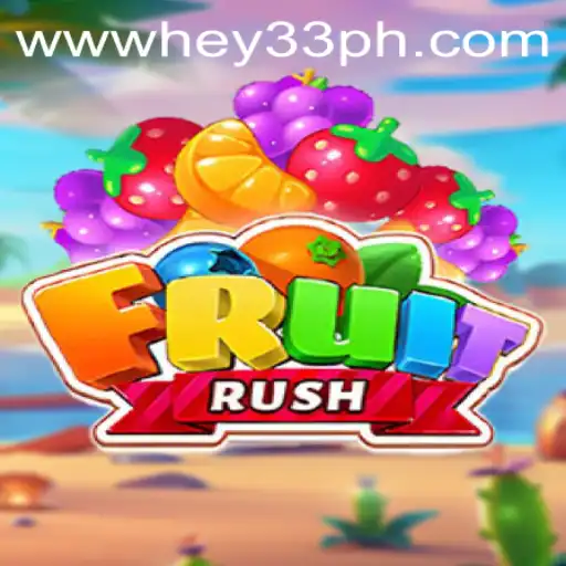 Discovering FruitRush: A Vibrant Adventure with HEY33